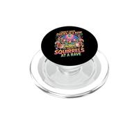 I Don't Have Ducks in a Row. I Have Squirrels at a Rave PopSockets PopGrip pour MagSafe