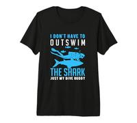 I Don't Have to Outswim The Shark Scuba Dive Diver Diving T-Shirt Haut de Gamme