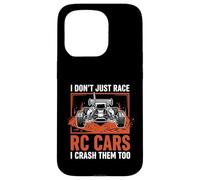 I Don't Just Race RC Cars I Crash Them Too Funny RC Racing D Coque pour iPhone 15 Pro