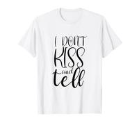 I Don't Kiss and Tell Funny White Lie pour filles T-Shirt