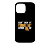 I Don't Know But Completely Beyond Me Drôle Documentaire Buff Coque pour iPhone 13 Pro Max