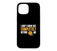 I Don't Know But Completely Beyond Me Drôle Documentaire Buff Coque pour iPhone 15