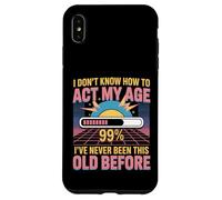 « I Don't Know How to Act My Age » Coque pour iPhone XS Max