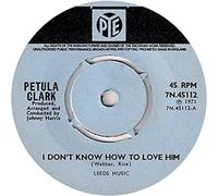 I DON'T KNOW HOW TO LOVE HIM 7" (45) UK PYE 1971 B/W SONG WENT WRONG (7N45112)