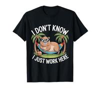 I Don't Know I Just Work Here Funny Sarcastic Collaborer T-Shirt