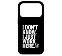 I Don't Know I Just Work Here Humour de Bureau hilarant Coque pour iPhone 17 Pro