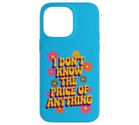 I Don't Know The Price of Anything - Humour rétro Argent Coque pour iPhone 14 Pro Max