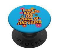 I Don't Know The Price of Anything - Humour rétro Argent PopSockets PopGrip Adhésif