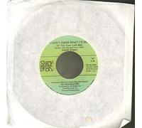 I Don't Know What I'd Do (If You Ever Left Me) [Vinyl Single 7'']