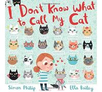 I Don't Know What To Call My Cat