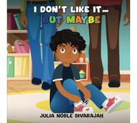 I Don't Like It... But Maybe