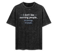 I Don't Like Mning People Unisex T-Shirt Printed Tee Graphic Top Men Black Shirt M