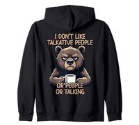 I Don't Like Talkative People Or People Or Talking Sweat à Capuche
