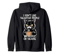 I Don't Like Talkative People Or People Or Talking Sweat à Capuche