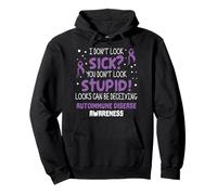 I Don't Look Sick - Soutien de la Sensibilisation aux Maladies Auto-immunes Sweat à Capuche