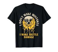 I Don't Make Mistakes I Make Battle Damage Resilience Scars T-Shirt