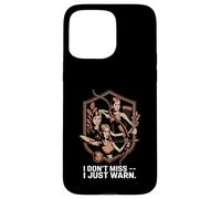 I Don't Miss I Just Warn Funny Archer Archer Archery Coque pour iPhone 15 Pro Max