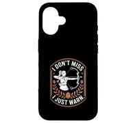 I Don't Miss I Just Warn Funny Archer Archer Archery Coque pour iPhone 16