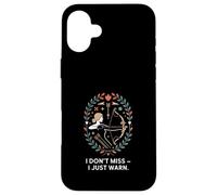 I Don't Miss I Just Warn Funny Archer Archer Archery Coque pour iPhone 16 Plus
