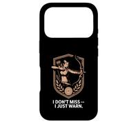 I Don't Miss I Just Warn Funny Archer Archer Archery Coque pour iPhone 17 Pro