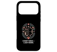 I Don't Miss I Just Warn Funny Archer Archer Archery Coque pour iPhone 17 Pro Max