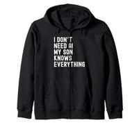 I Dont Need AI My Son Knows Everything Humour Familial drôle Sweat à Capuche
