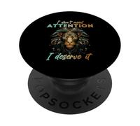 I Don't Need Attention I Deserve IT PopSockets PopGrip Adhésif