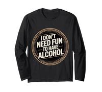 I Don't Need Fun to Have Alcohol Introvert Party Drink |- Manche Longue
