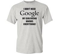 I Don't Need Internet My Girlfriend Knows Everything! Adult T-Shirt (Medium, Grey wBlack) Manches Courtes(Large)