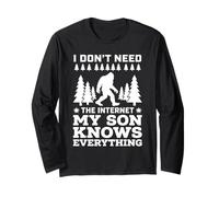 I Don't Need The Internet My Son Knows Everything Manche Longue
