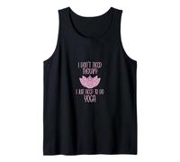 I Don't Need Therapy I Just Need to Do Yoga Débardeur