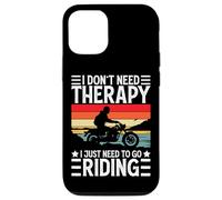 I Don't Need Therapy I Just Need to Go Riding - Motorcycle Coque pour iPhone 12/12 Pro
