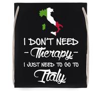 I Dont Need Therapy I Just Need To Go To Italy Noir Sac De Sport À Cordon Black Drawstring Gym Bag