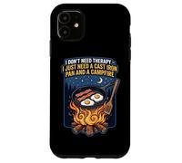 I Don't Need Therapy Poêle en Fonte et feu de Camp Coque pour iPhone 11
