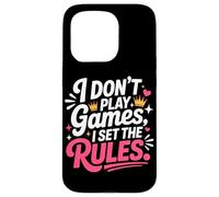 I Don't Play Games I Set The Rules Coque pour iPhone 15 Pro
