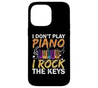I Don't Play Piano I Rock The Keys Musicien Pianist Coque pour iPhone 14 Pro Max