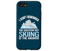 I Don't Remember The Question But Ski is The Answer Coque pour iPhone SE (2020) / 7/8