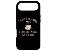 I Don't Rise and Shine I Caffeinate Baristas Coffee Lover Coque pour iPhone Air