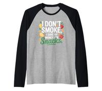 I Don't Smoke I Save My Money for Snacks Non-Fumeur Manche Raglan