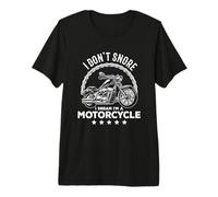 I Don't Snore I Dream I'm A Motorcycle Club Ronflement Biker T-Shirt Haut de Gamme