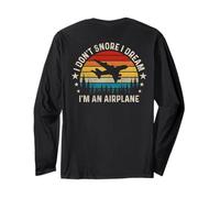 I Don't Snore I Dream I'm an Airplane - Funny Pilot (arrière) Manche Longue