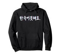 I Don't Speak Korean Seoul Corée du Sud Hangul Words Sweat à Capuche