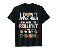 I Dont Speak Much Im Brilliant Autism Autism Awareness Kids T-Shirt