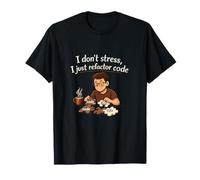 I Don't Stress I Just refactor Code Programmer Humour T-Shirt