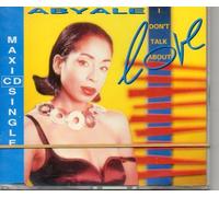 I Don't Talk About Love