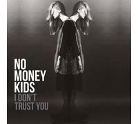 I Don't Trust You