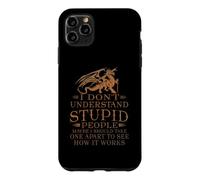 I Don't Understand Stupid People for Women Men Love Dragon Coque pour iPhone 11 Pro Max