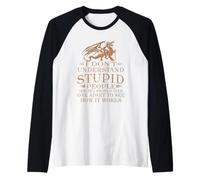 I Don't Understand Stupid People for Women Men Love Dragon Manche Raglan