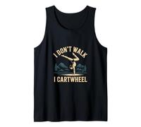 I Don't Walk I Cartwheel Gymnastics Athlete Training |- Débardeur