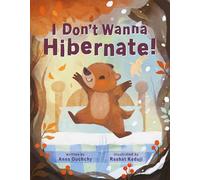 I Don't Wanna Hibernate!